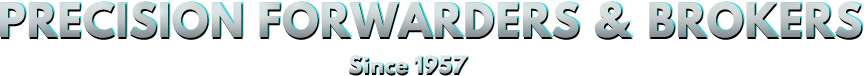 Precision Forwarders & Brokers Inc.
Since 1957